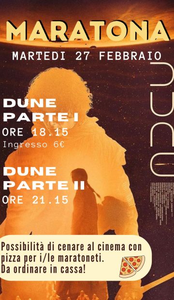 Dune parte I + anteprima Dune parte II | MARATONA | Martedì 27 Febbraio